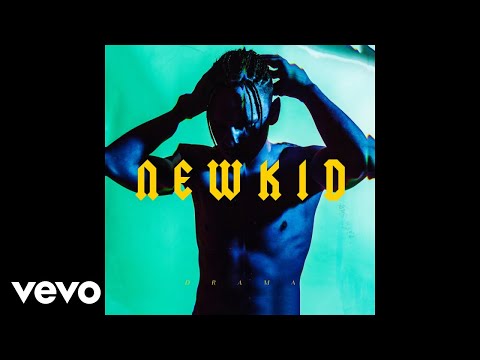 Newkid - Drama (Audio)