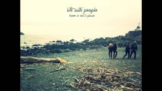 Life With People - After The Rain