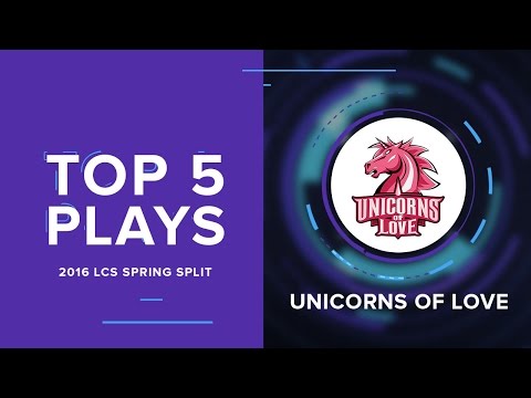 [LoL] The Unicorns of Love's Top 5 Plays from the 2016 Spring Split