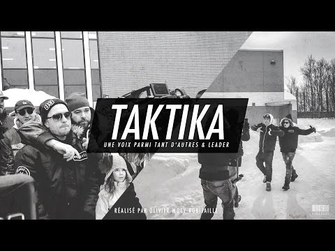 Taktika - Une voix parmi tant d'autres & Leader [Clip Officiel]