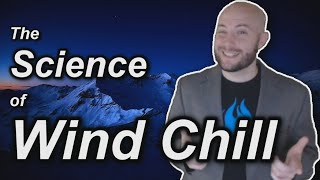 EXPLAINED: Wind Chill