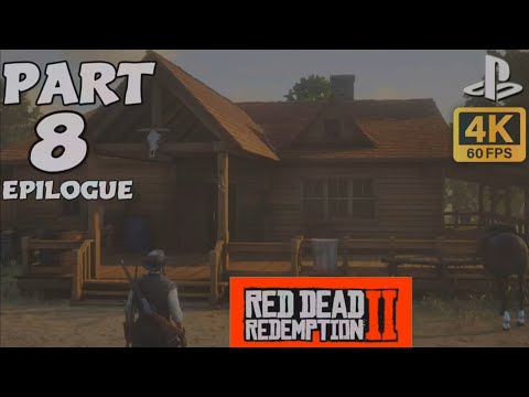 RED DEAD REDEMPTION 2 EPILOGUE Part 8 - Walkthrough Gameplay (RDR2)