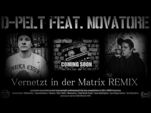 D-Pelt - Vernetzt in der Matrix Remix Feat. Novatore