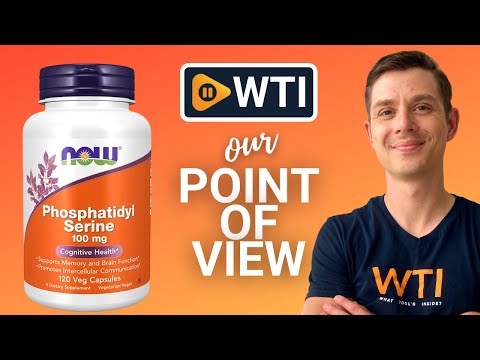 NOW Supplements Phosphatidyl Serine - WTI product video review