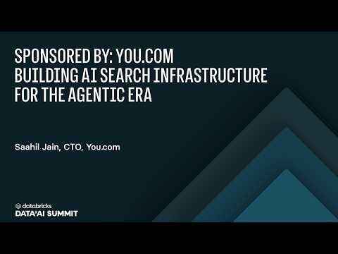 Watch: Sponsored by: You.com | Building AI Search Infrastructure for the Agentic Era