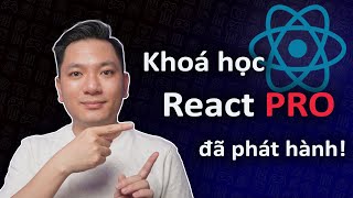Giới thiệu khoá học React PRO tại HoleTex Academy