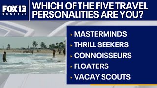 There are 5 travel personalities. Which one are you