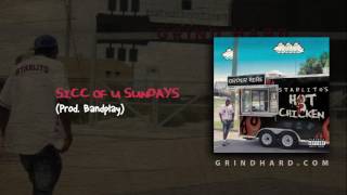 Starlito - Sicc Of U Sundays