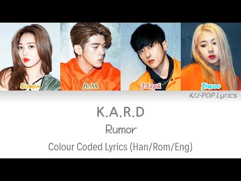 KARD  (카드) - Rumor Colour Coded Lyrics (Han/Rom/Eng)