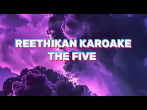 REETHIKAN KAROAKE - THE FIVE.                      (LOW SCALE) B