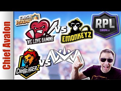 WE LOVE GAMING vs EMONKEYZ & CHALLENGERZ vs NOVA - RPL EUROPE IV - Clash Royale eSports