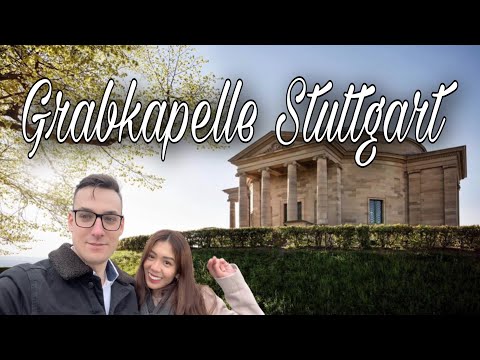 Stuttgart Germany | Grabkapelle