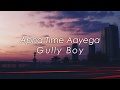 Apna Time Aayega (Lyrics / Lyric Video) | Gully Boy | Ranveer Singh