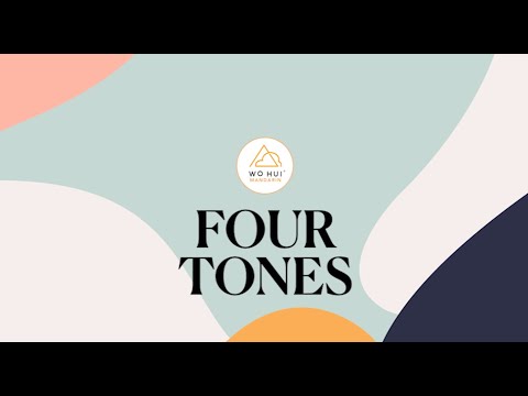 Wo Hui Introduction 3: Four Tones
