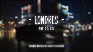 Londres - Alfred García [Letra] OT 2017