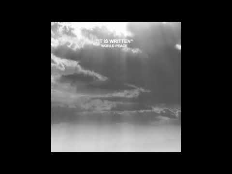 WORLD PEACE - IT IS WRITTEN (2023)