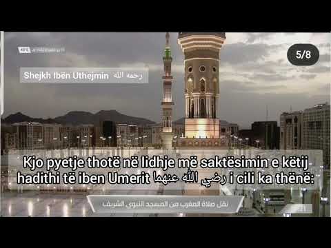 Shejkh iben Uthejmin: A është i saktë hadithi për faljen e katër rekateve sunet para ikindis