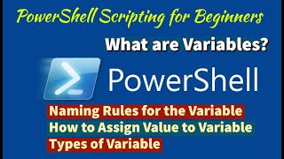 Module 07-Lesson 1: What are Variables in PowerShell | How to Assign value to Variable