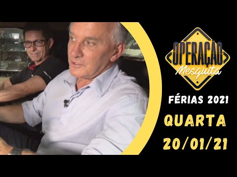 Operação Mesquita 20/01/2021