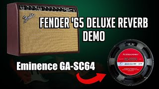 Video thumbnail for Fender '65 Deluxe Reverb Demo - Eminence GA-SC64 Speaker by Chris Holland Guitar
