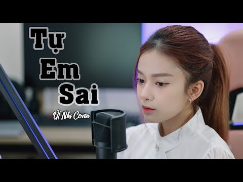 TỰ EM SAI - LINH HƯƠNG LUZ | COVER ÚT NHỊ | Phận Nữ Nhi Đôi Khi, Mạnh Mẽ Thêm Bao Lần!
