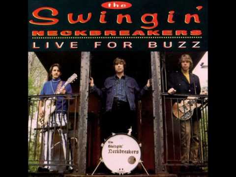 The Swingin' Neckbreakers - Live For Buzz (full album)