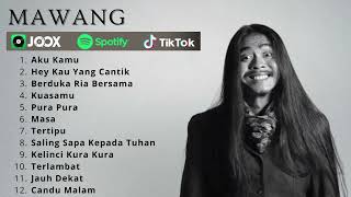 Download lagu AKU KAMU - PURA PURA - MASA - MAWANG FULL ALBUM TERBARU 2025 mp3