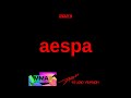 aespa • DRAMA  (MMA AWARDS - STUDIO VERSION)