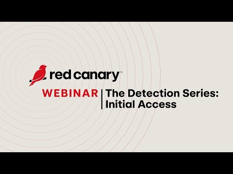 The Detection Series: Initial Access