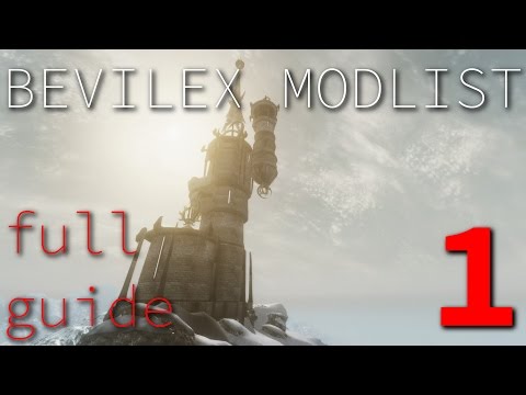 Steam Community :: Video :: Bevilex Modlist Full Video Guide - part 1