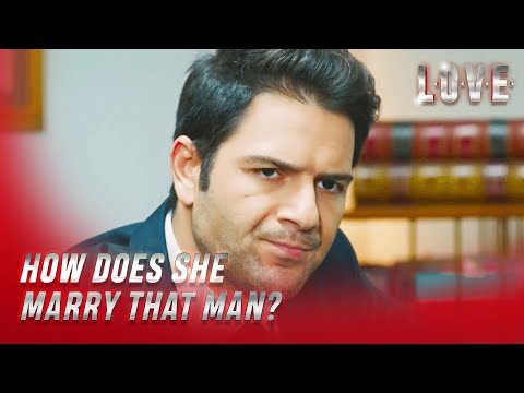 Love - Hakan Doesn't Want Sebnem to Get Married! - Special Section