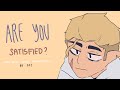 Are you satisfied? | Hunter TOH