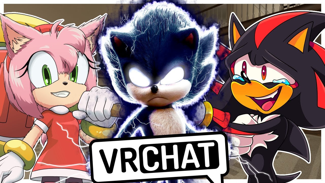 Dark Movie Sonic Meets Movie Amy and Simp Shadow In VRCHAT?!