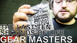 The Last Ten Seconds of Life&#39;s Wyatt McLaughlin &amp; Mike Menocker - GEAR MASTERS Ep. 145