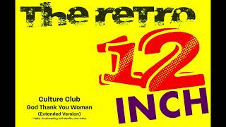 Culture Club - God Thank You Woman (Extended Version)