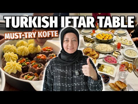 Turkish Ramadan Iftar Table with Hasan Paşa Köfte & Classic Turkish Dishes