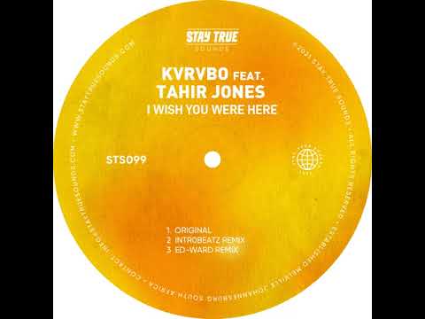 KVRVBO - I Wish You Were Here ft Tahir Jones (Intr0beatz Remix)