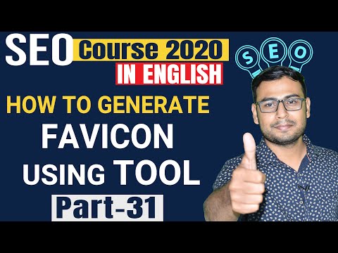 31 How to generate Favicon using Tool | Create favicon for SEO