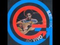 Abra o Olho - Gilberto Gil Ao Vivo 1974