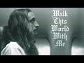 The Home Team - Walk This World With Me (Official Music Video)