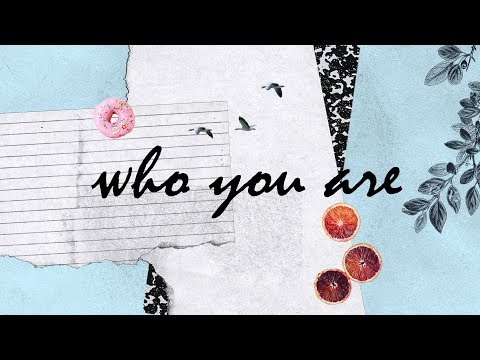 Thumbnail for Who You Are video
