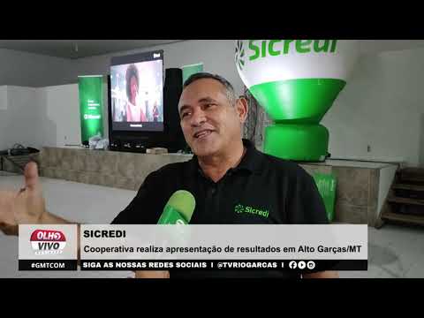 SICREDI | Cooperativa realiza apresentação de resultados em Alto Garças/MT