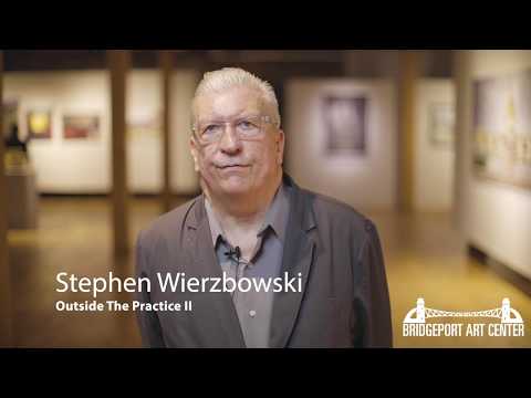 Outside The Practice Exhibition - Featuring curator Stephen Wierzbowski