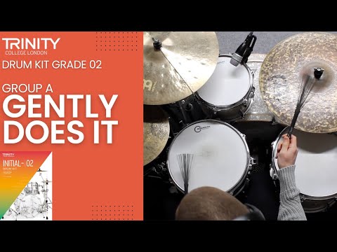 Drum Lesson: Grade 2 Group A - 'Gently Does It' (Trinity College London Drum Kit 2020-2023)