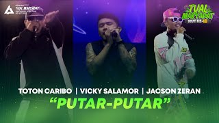 Download lagu PUTAR-PUTAR - TOTON CARIBO, VICKY SALAMOR, JACSON ZERAN | Live @ HUT Kota Tual 2025 (TUAL MARYADAT) mp3