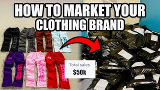 HOW TO MARKET YOUR CLOTHING BRAND