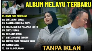 Download lagu ZINIDIN ZIDAN FEAT YAYA NADILA FULL ALBUM TERBAIK (LIRIK VIDEO) CINTA DARI SEBERANG - LAGU MELAYU mp3