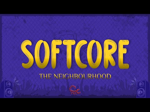The Neighbourhood - Softcore (Lyrics) \I'm too consumed with my own life\