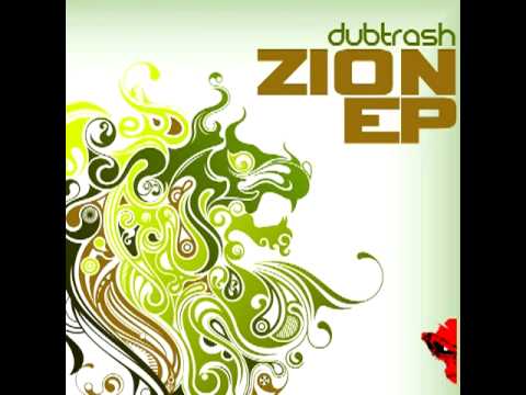 Dubtrash - Zion EP