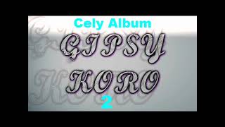 Gipsy Koro 2 official album